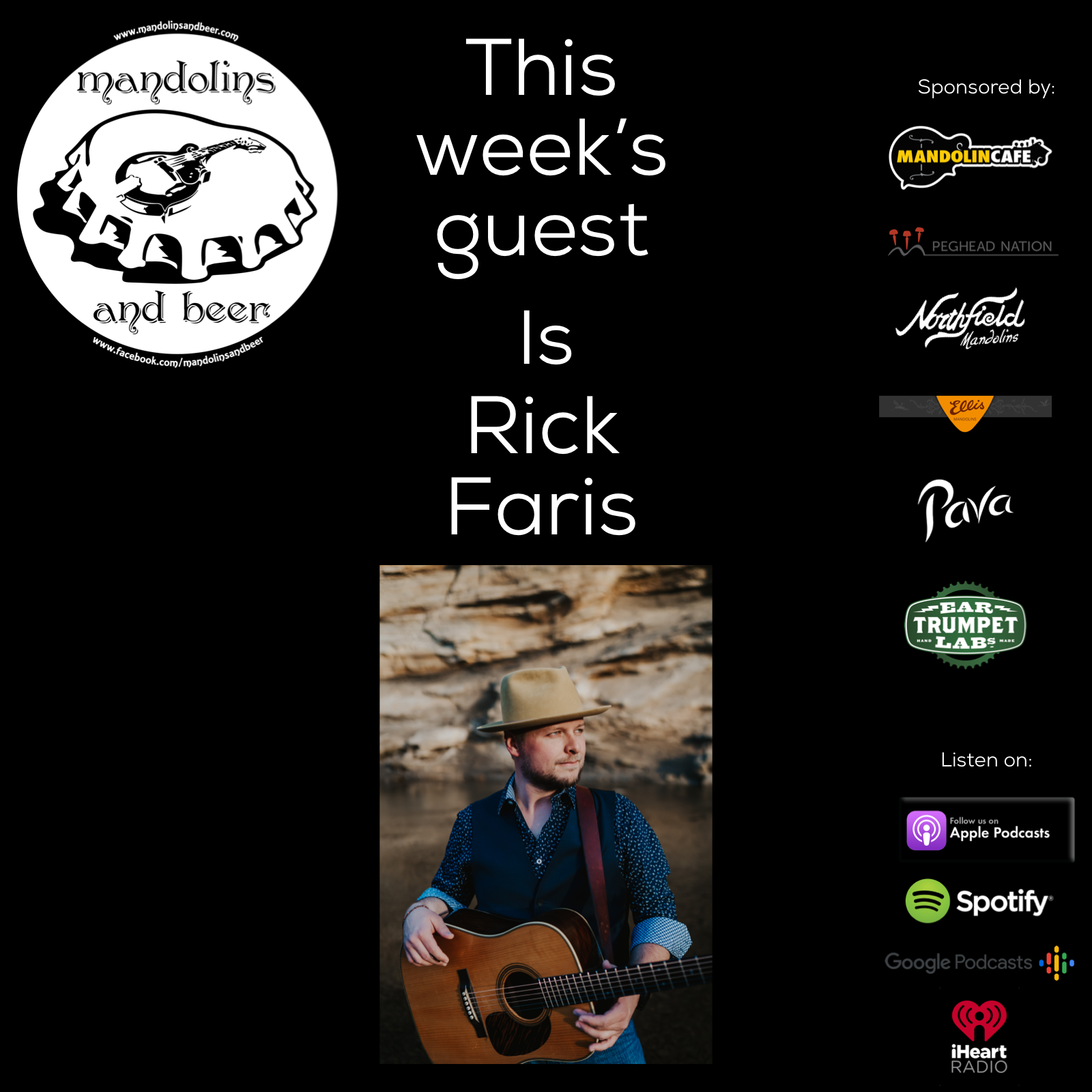 The Mandolins and Beer podcast 108 Rick Faris (Special Consensus