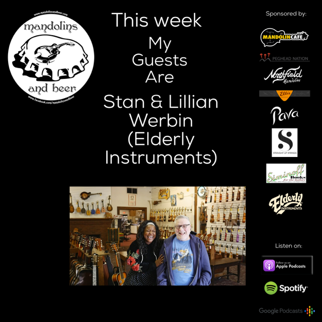 The Mandolins and Beer Podcast Episode 140 Stan and Lillian Werbin